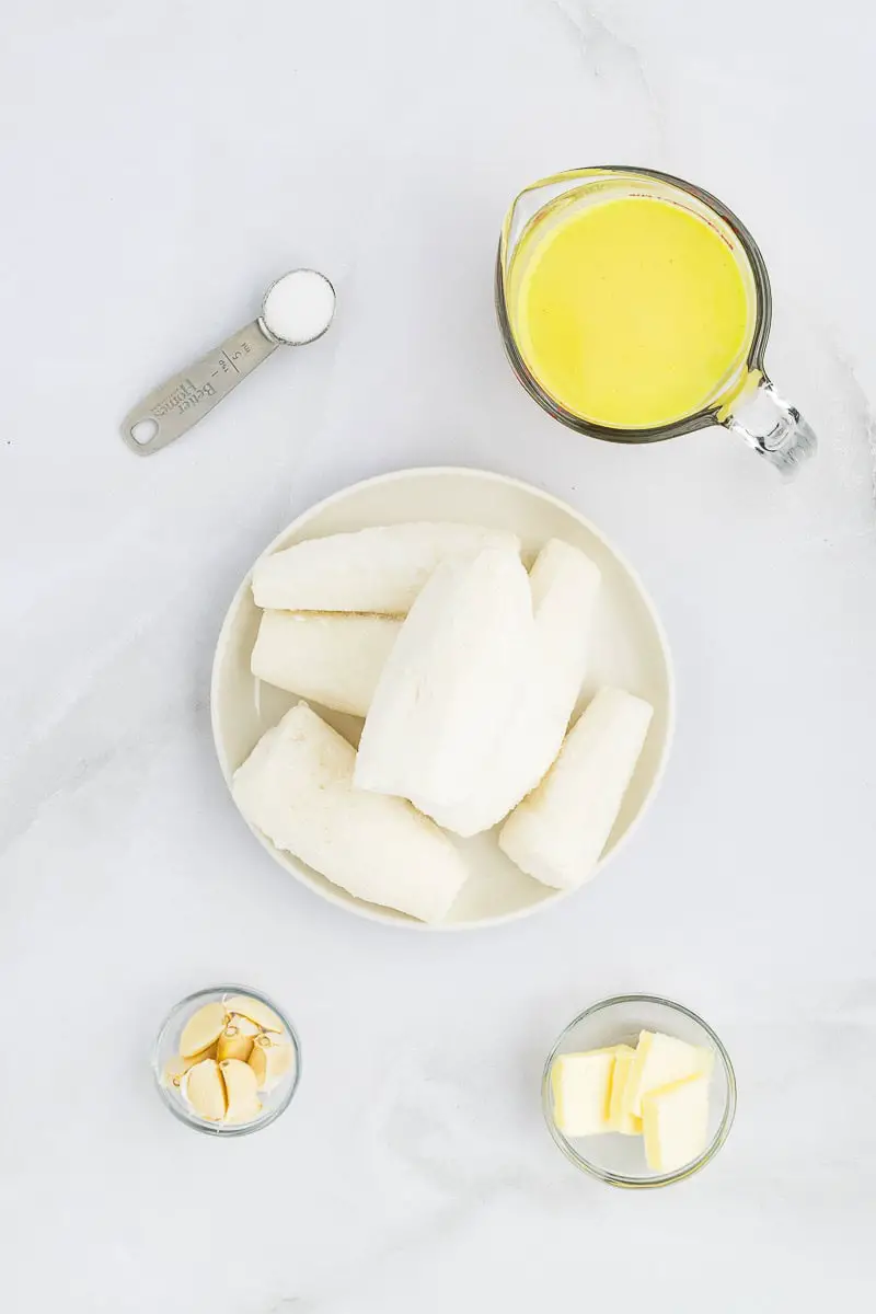 yuca, salt, butter, garlic, chicken broth